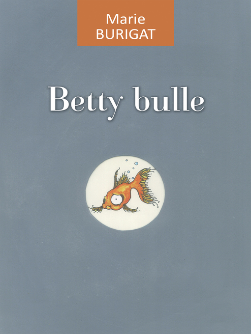 Title details for Betty Bulle by Marie Burigat - Wait list